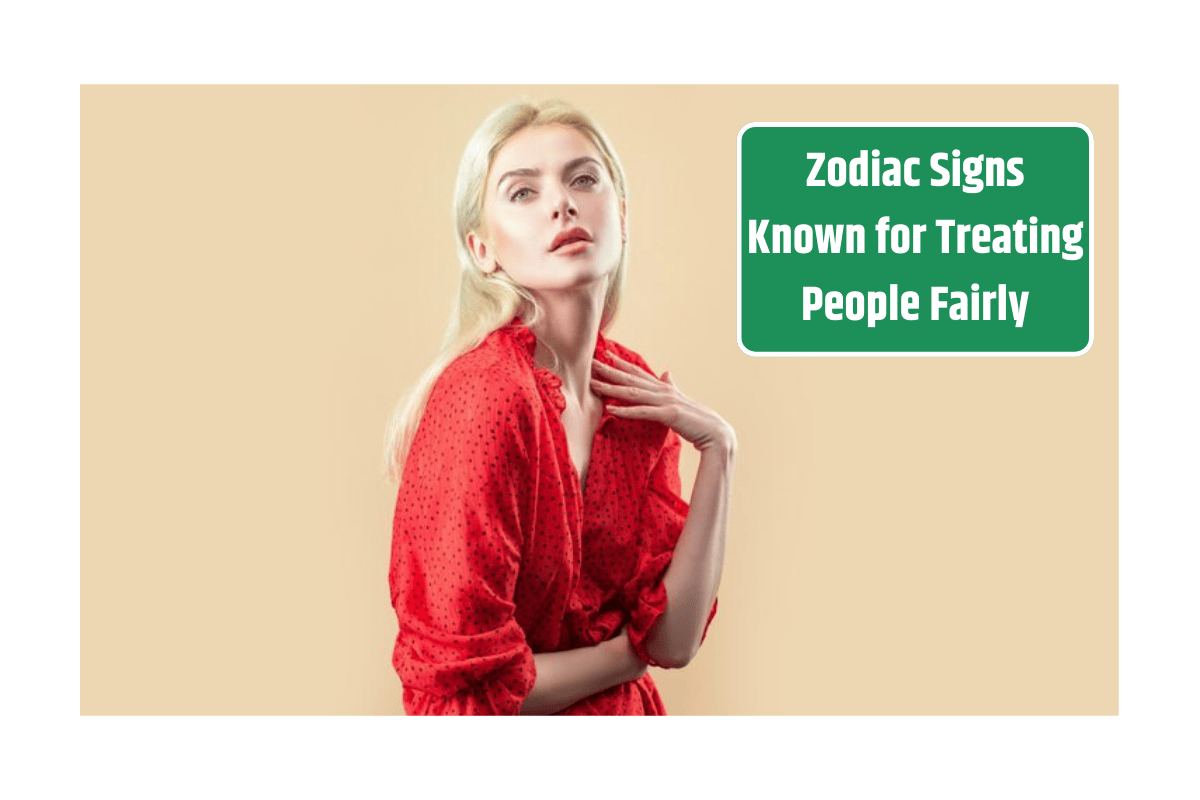 Top 5 Zodiac Signs Known for Treating People Fairly