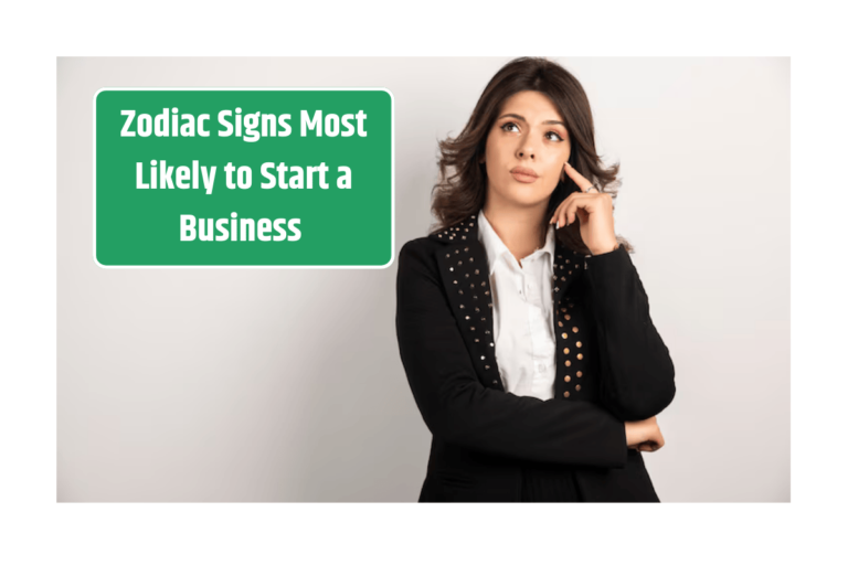 Top 5 Zodiac Signs Most Likely to Start a Business