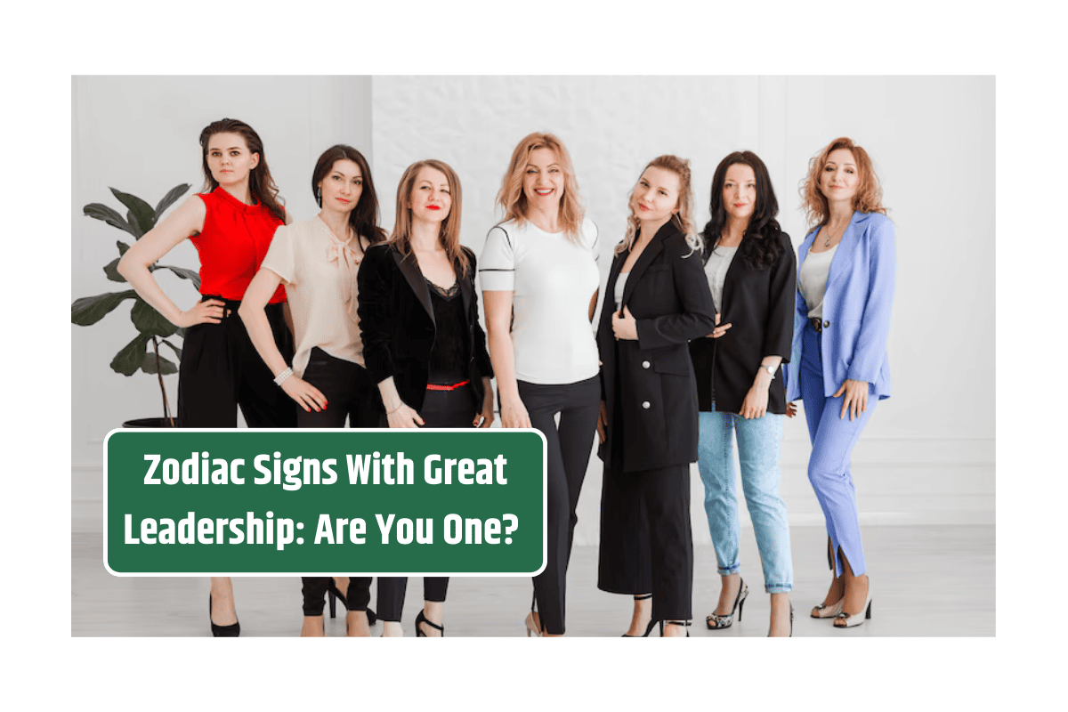 Top 5 Zodiac Signs With Great Leadership: Are You One?
