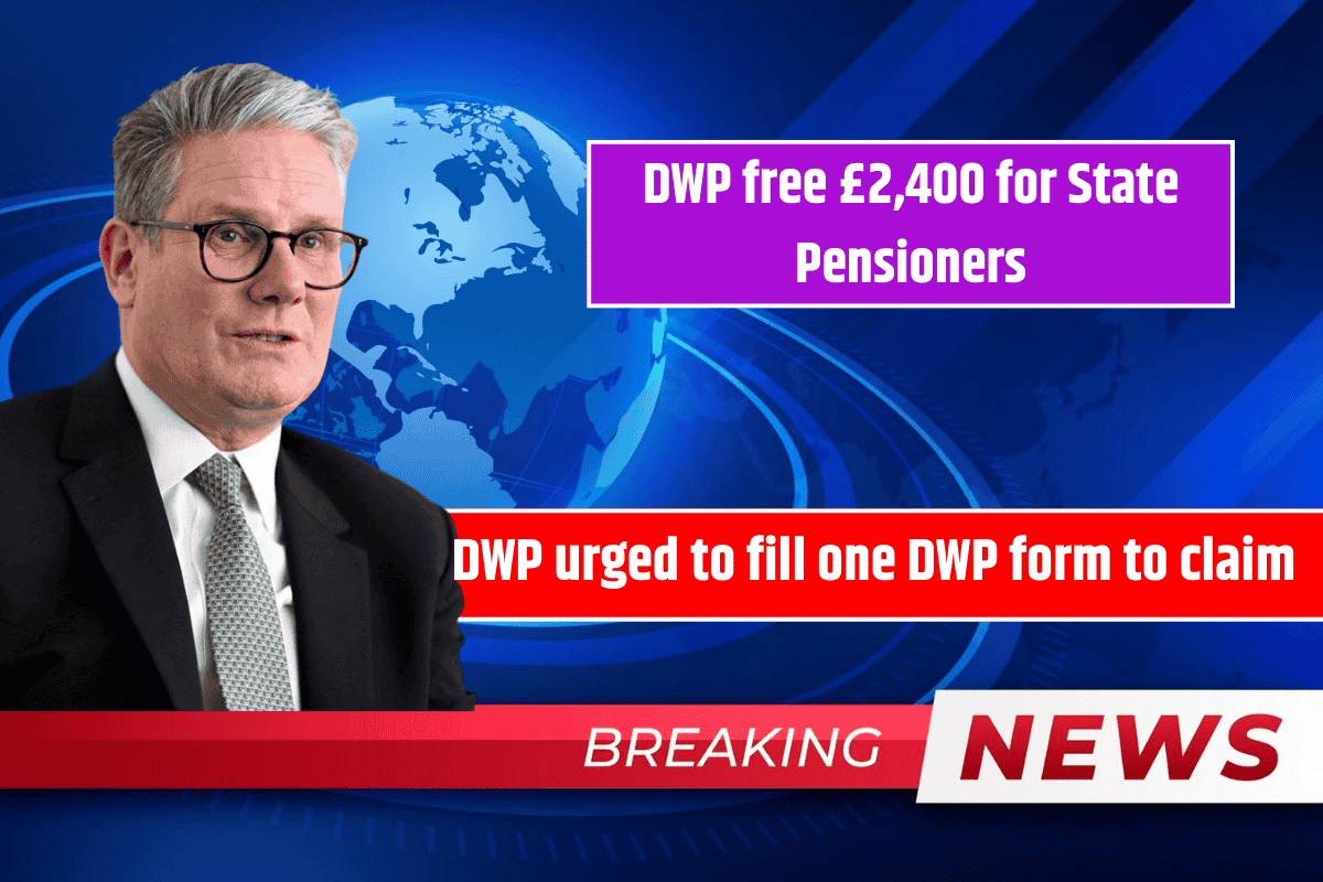 DWP free £2,400 for State Pensioners: DWP urged to fill one DWP form to claim